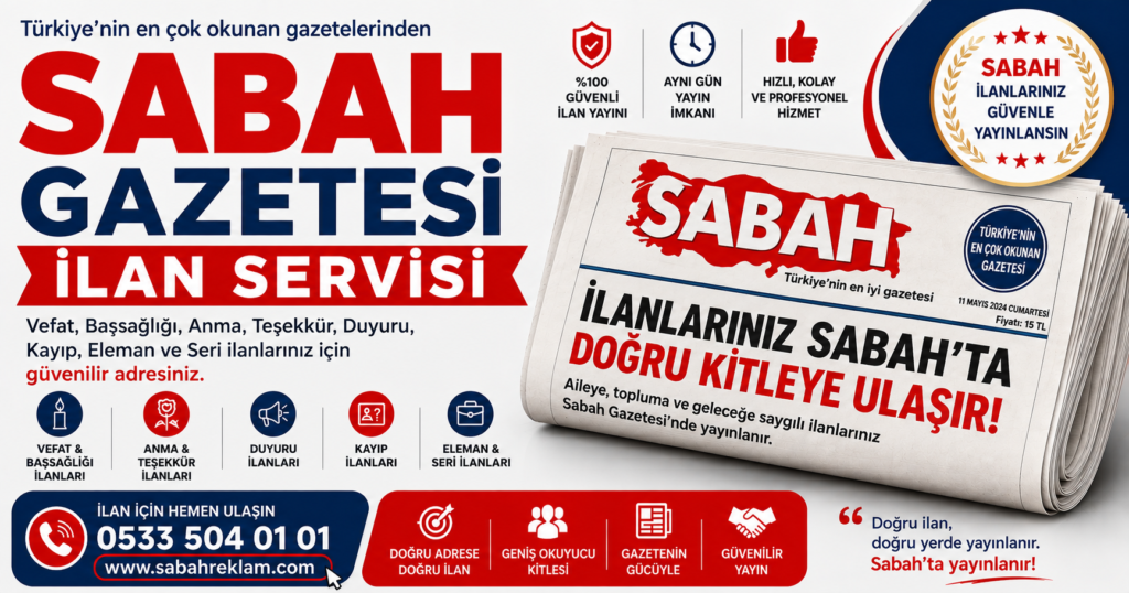 Sabah Gazetesi Vefat İlanları 2026
